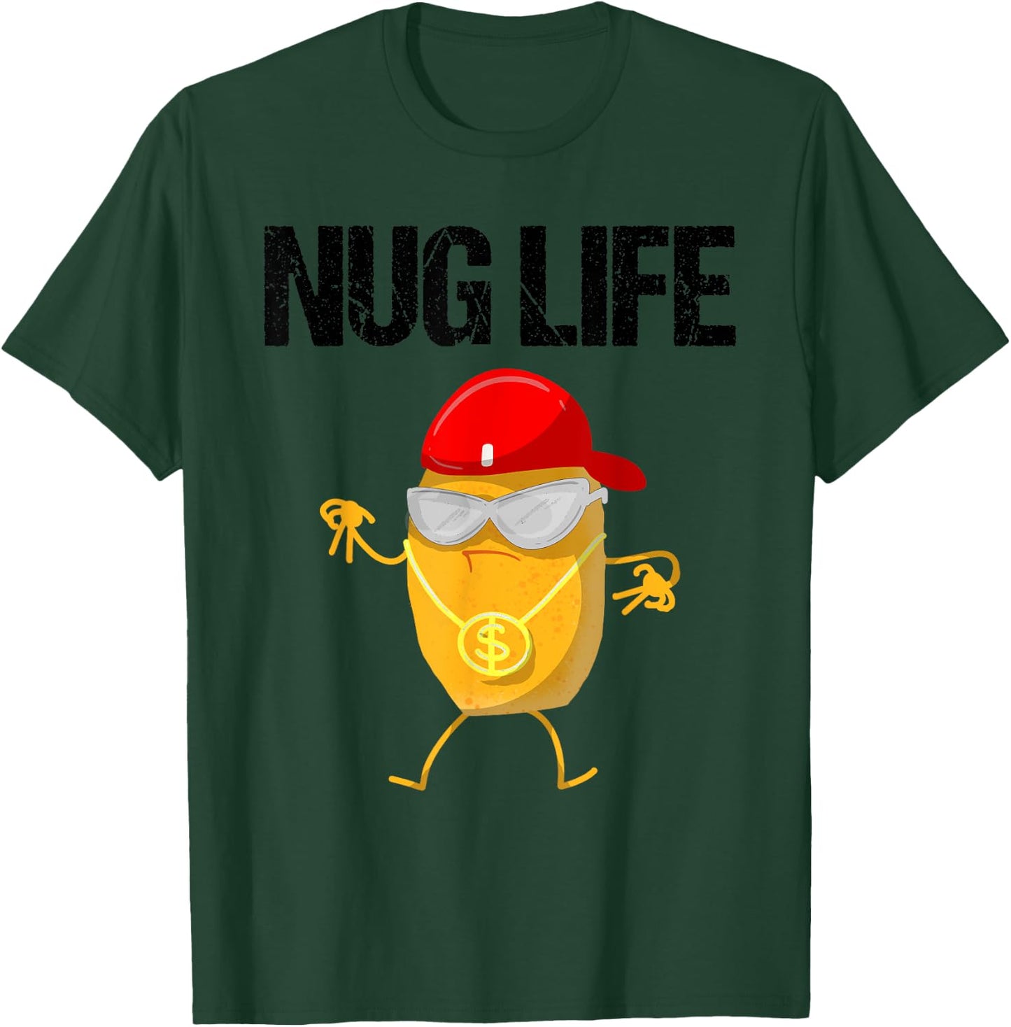 Funny Nug Life Gift | Cute Chicken Nuggets Lover Men Women T-Shirt - T-Shirt | Forest
