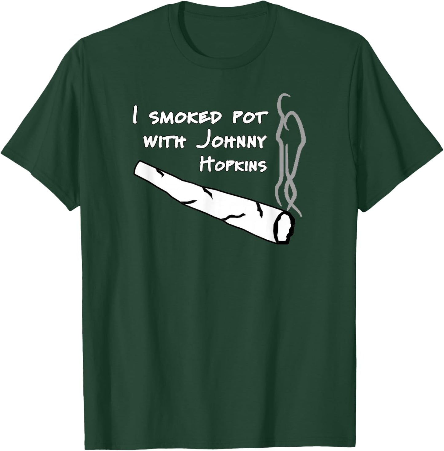 Step Brothers Comedy Movie Funny Quote - I Smoked Pot T-Shirt - T-Shirt | Forest