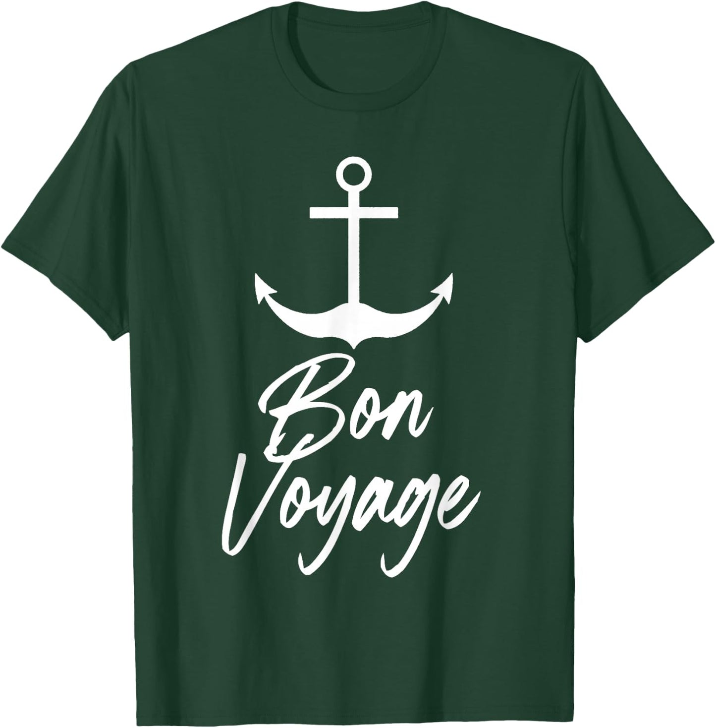 Nautical Bon Voyage anchor T-Shirt - T-Shirt | Forest