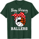 Busy Raising Ballers Funny Volleyball Soccer Basketball Mom T-Shirt - T-Shirt | Forest