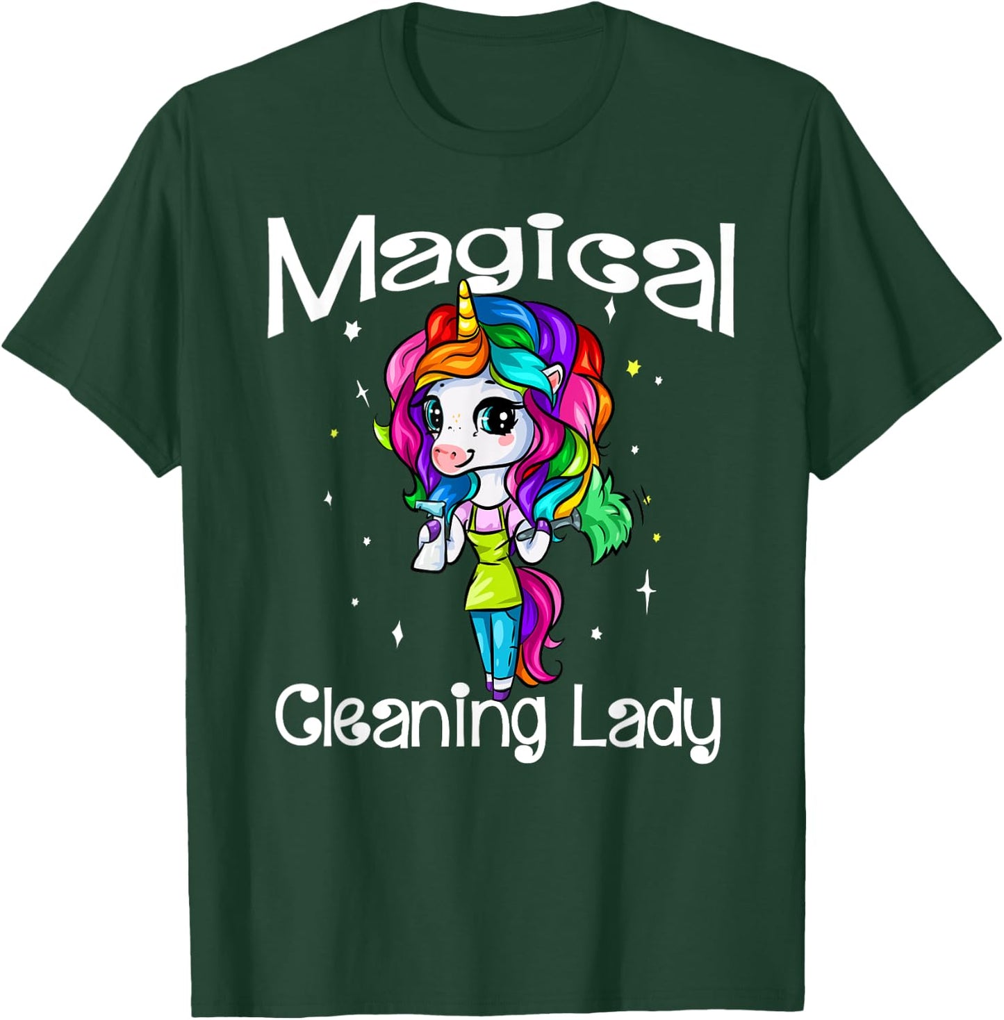 Magical Cleaning Lady Unicorn Girl Housekeeping Maid Service T-Shirt - T-Shirt | Forest