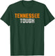 Official Tennessee Tough | Tennessee Fans T-Shirt - T-Shirt | Forest