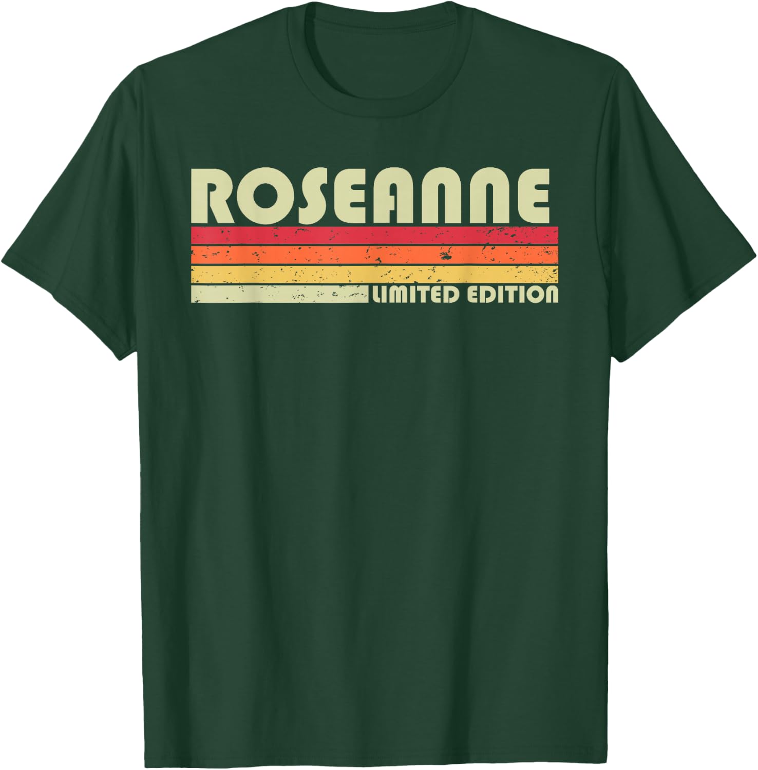 ROSEANNE Name Personalized Retro Vintage 80s 90s Birthday T-Shirt - T-Shirt | Forest
