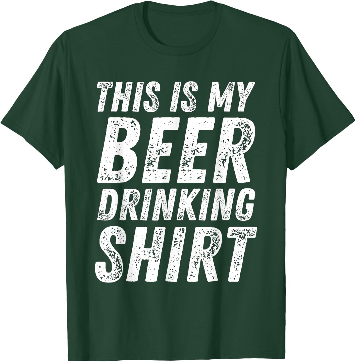 This Is My Beer Drinking Shirt Funny Saying T-Shirt - T-Shirt | Forest