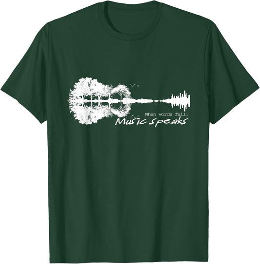 When Words Fail Music Speaks Guitar Music Literary Quote T-Shirt - T-Shirt | Forest