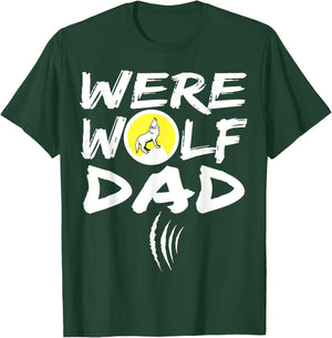 Funny Werewolf Dad Werewolf Shirts Men Werewolf T Sh T-Shirt - T-Shirt | Forest