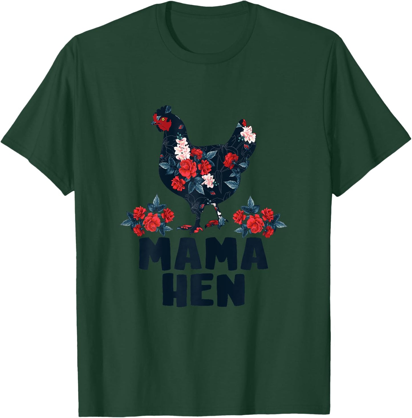 Mama Hen Funny Mother's Day Chicken Mom Farmer Farm T-Shirt - T-Shirt | Forest
