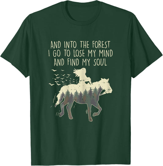 Into The Forest I Go Horse Horseback Riding Girls Women Gift T-Shirt - T-Shirt | Forest