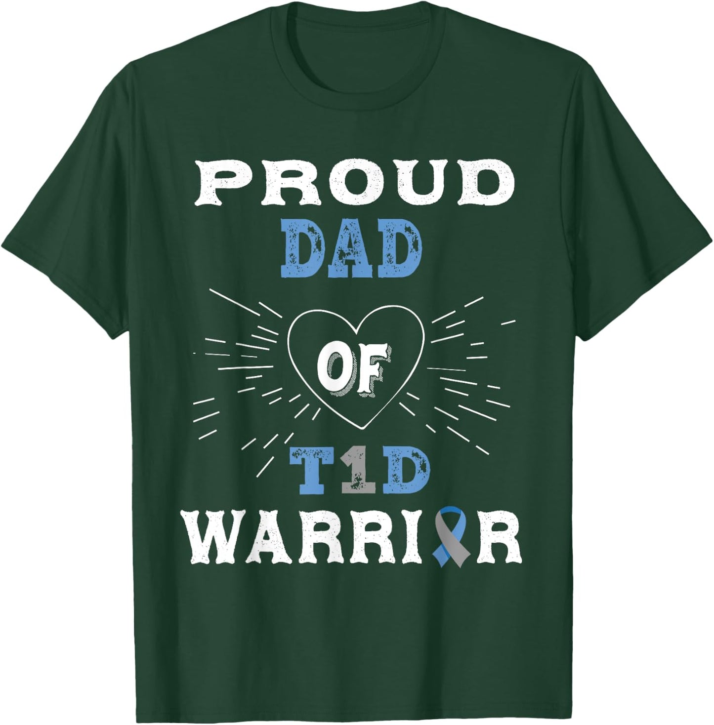 T1D Proud Dad Diabetes Awareness Type 1 Insulin Pancreas T-Shirt - T-Shirt | Forest