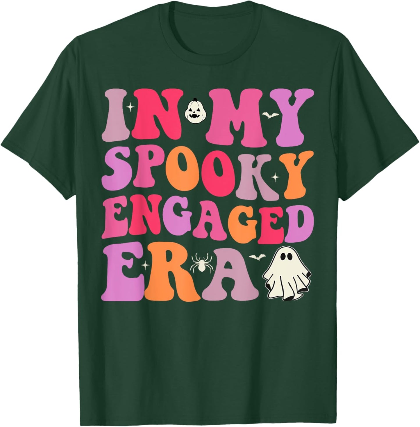In My Spooky Engaged Era Halloween Bride Girl Bachelorette T-Shirt - T-Shirt | Forest