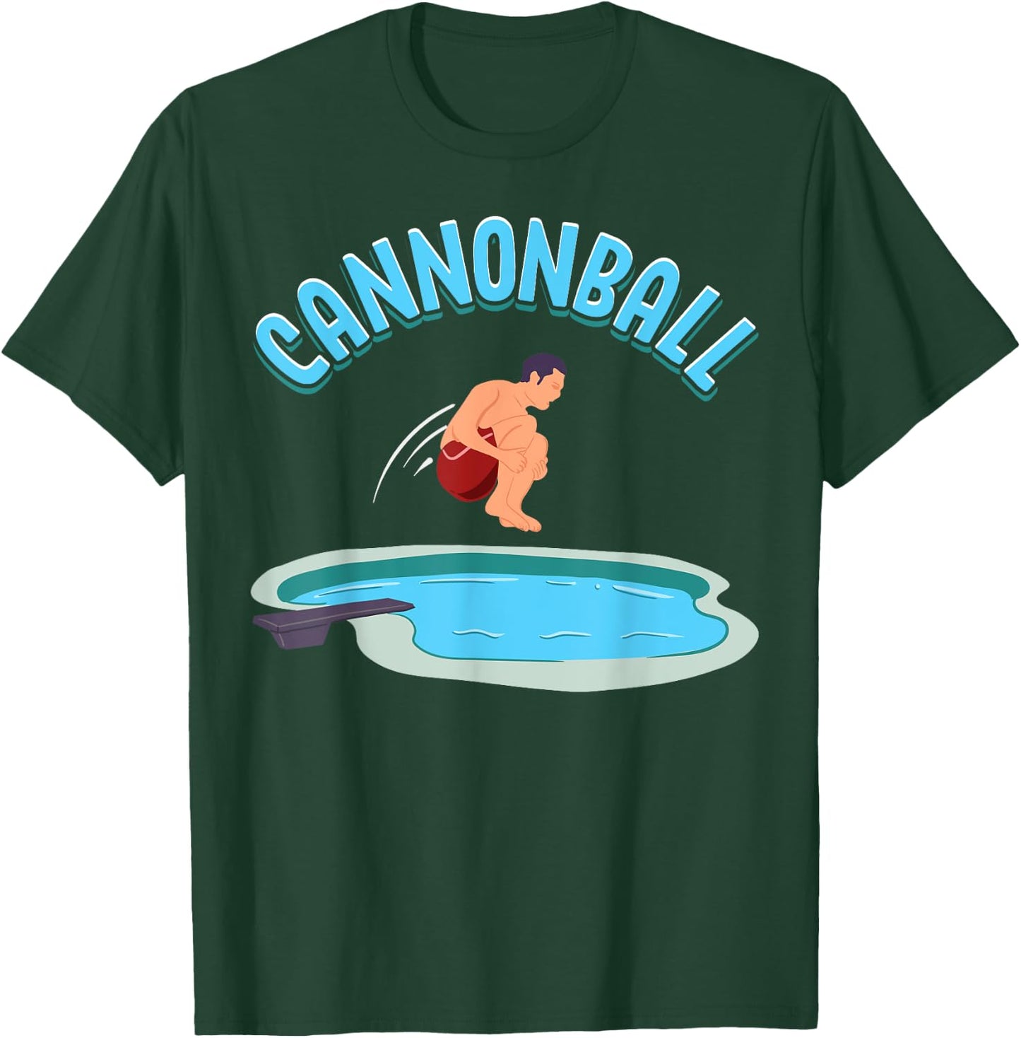 Cannonball Swimming Pool Fun Diving Funny Diver Swimmer Cool T-Shirt - T-Shirt | Forest