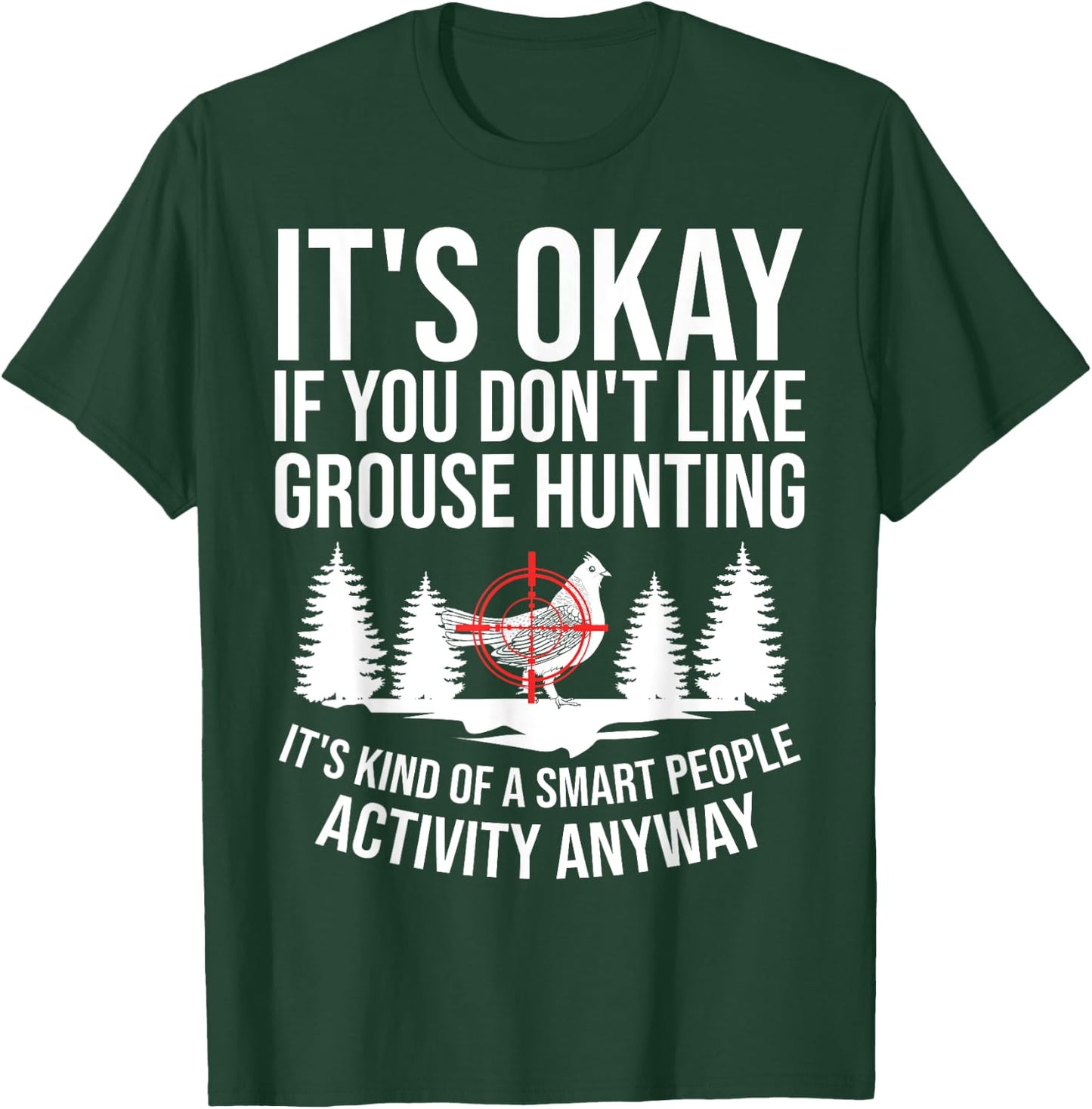 Ruffed Grouse Hunting Bird Spruce Grouse T-Shirt - T-Shirt | Forest