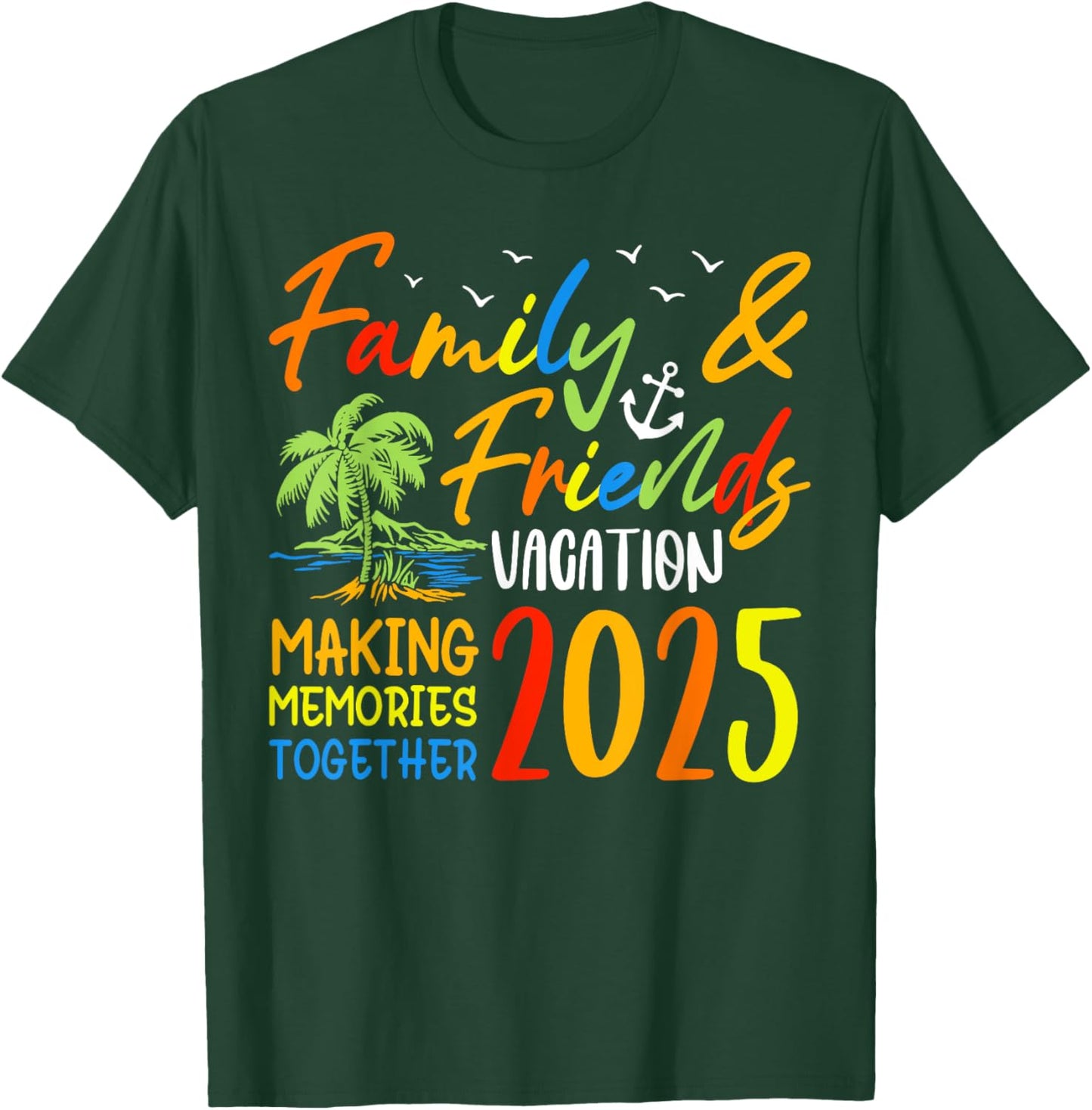 Florida Family Trip 2025 Making Memories Family Vacation T-Shirt - T-Shirt | Forest
