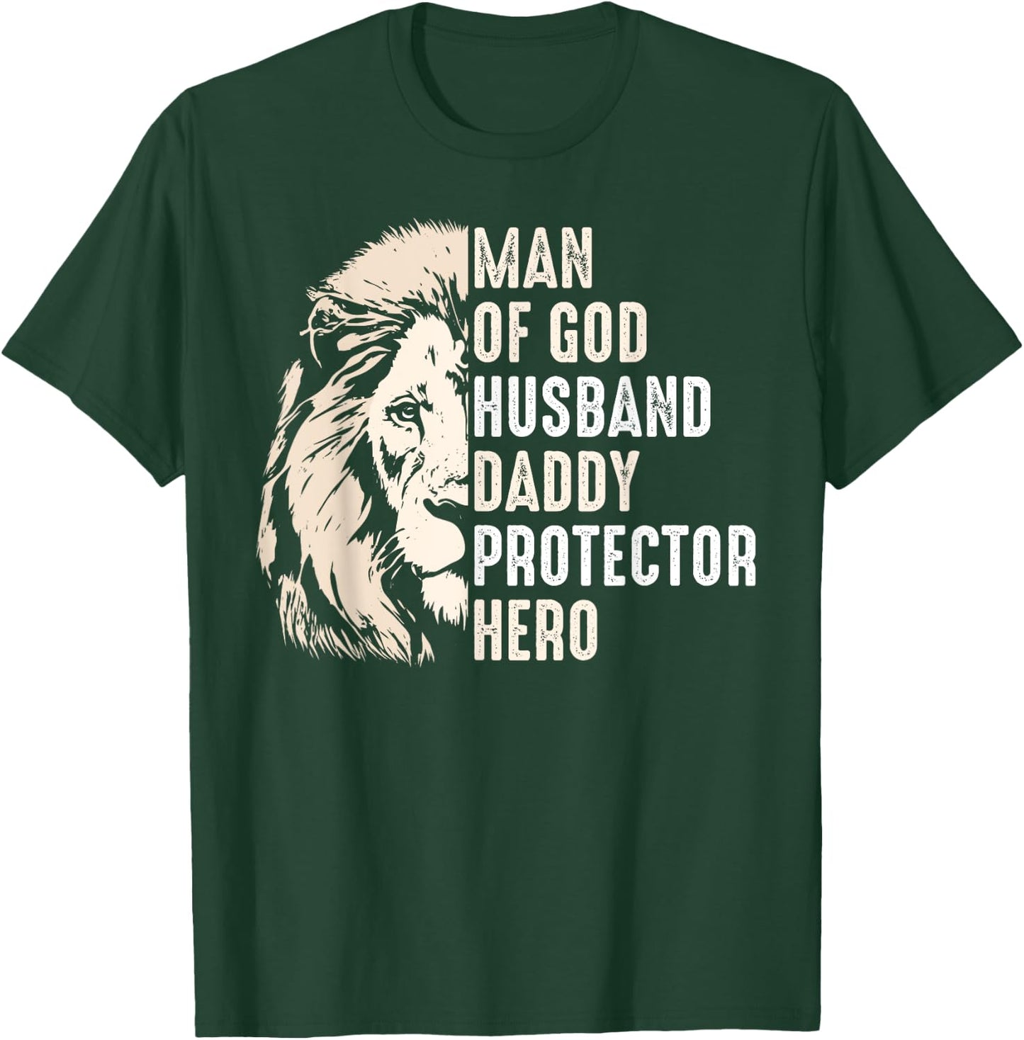 Man Of God Husband Daddy Protector Hero Lion Father's Day T-Shirt - T-Shirt | Forest