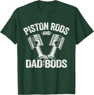 Mechanic Garage Race Car Parts Piston Rods And Dad Bods T-Shirt - T-Shirt | Forest