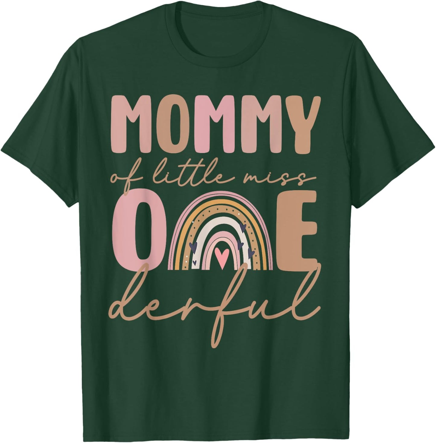 Mommy of Little Miss Onederful First Birthday Boho Rainbow T-Shirt - T-Shirt | Forest