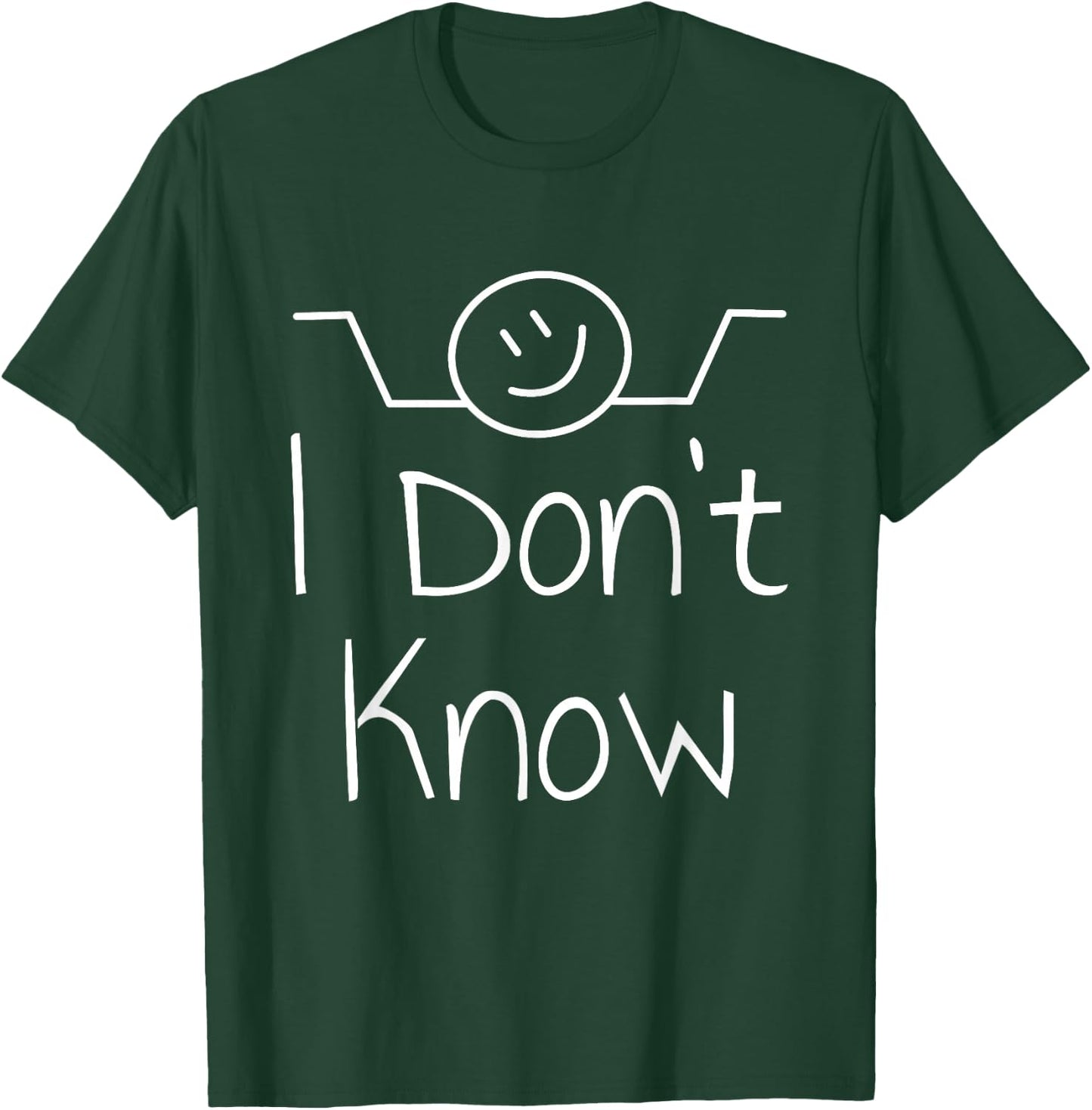 I Don't Know Hand Drawn Shrug Funny Men Women T-Shirt - T-Shirt | Forest