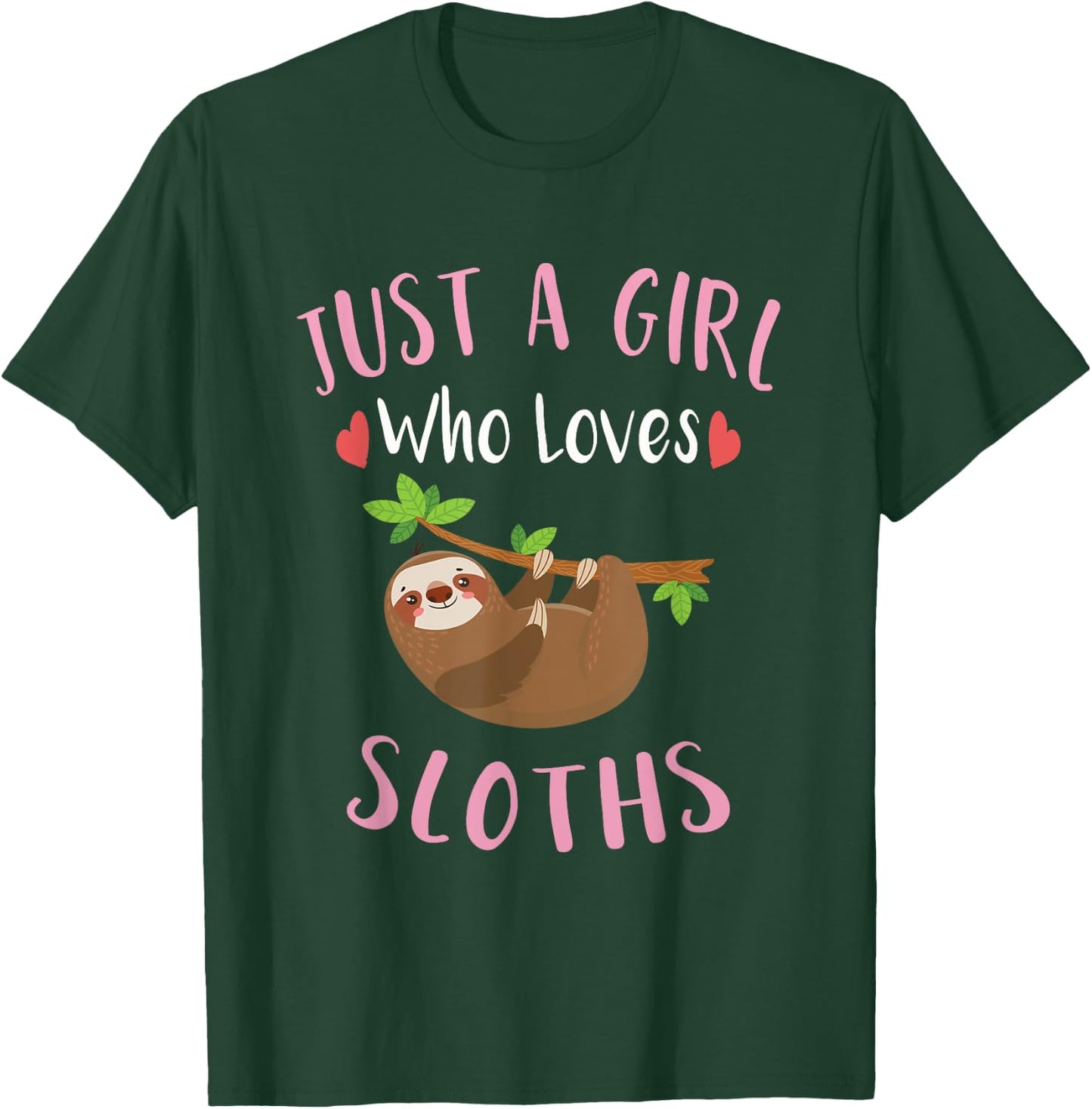 Kids Sloth Shirt Just a Girl Who Loves Sloths Lovers Gift T-Shirt - T-Shirt | Forest