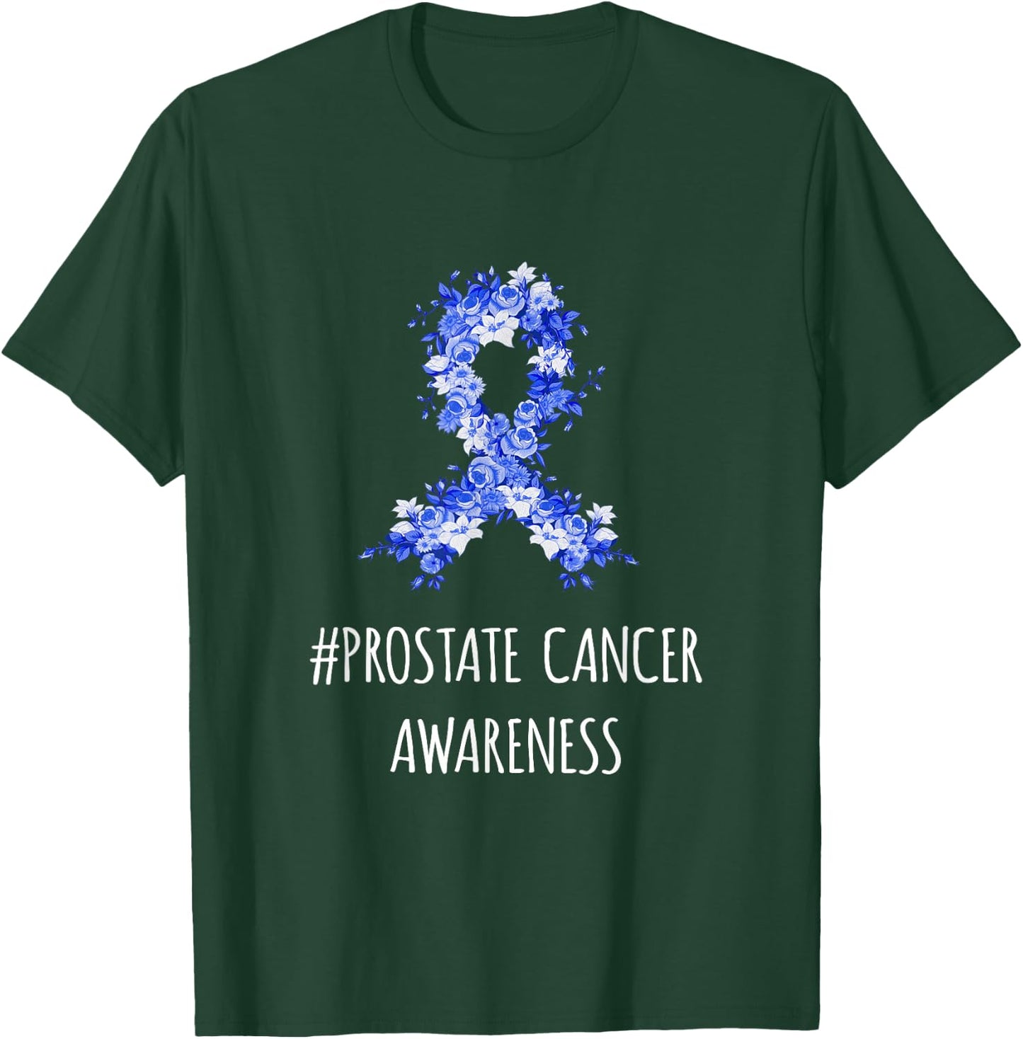 Prostate Cancer Attention Shirt | Prostate Cancer T-Shirt - T-Shirt | Forest