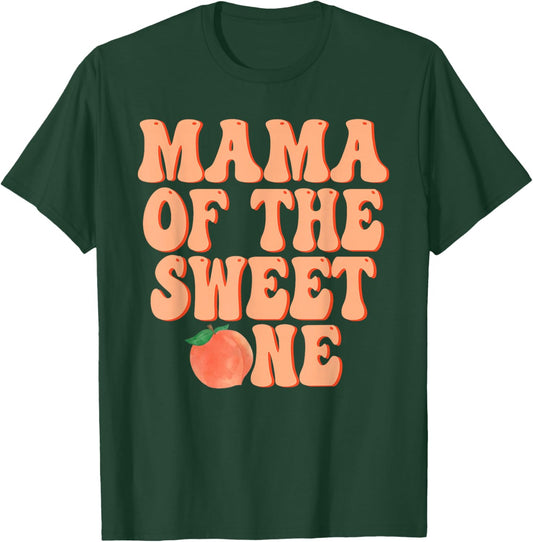Mama of The Sweet One Peach 1st Birthday on Peach T-Shirt - T-Shirt | Forest