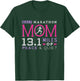 13.1 Half Marathon Mom Shirt Running Mommy Runner Women T-Shirt - T-Shirt | Forest