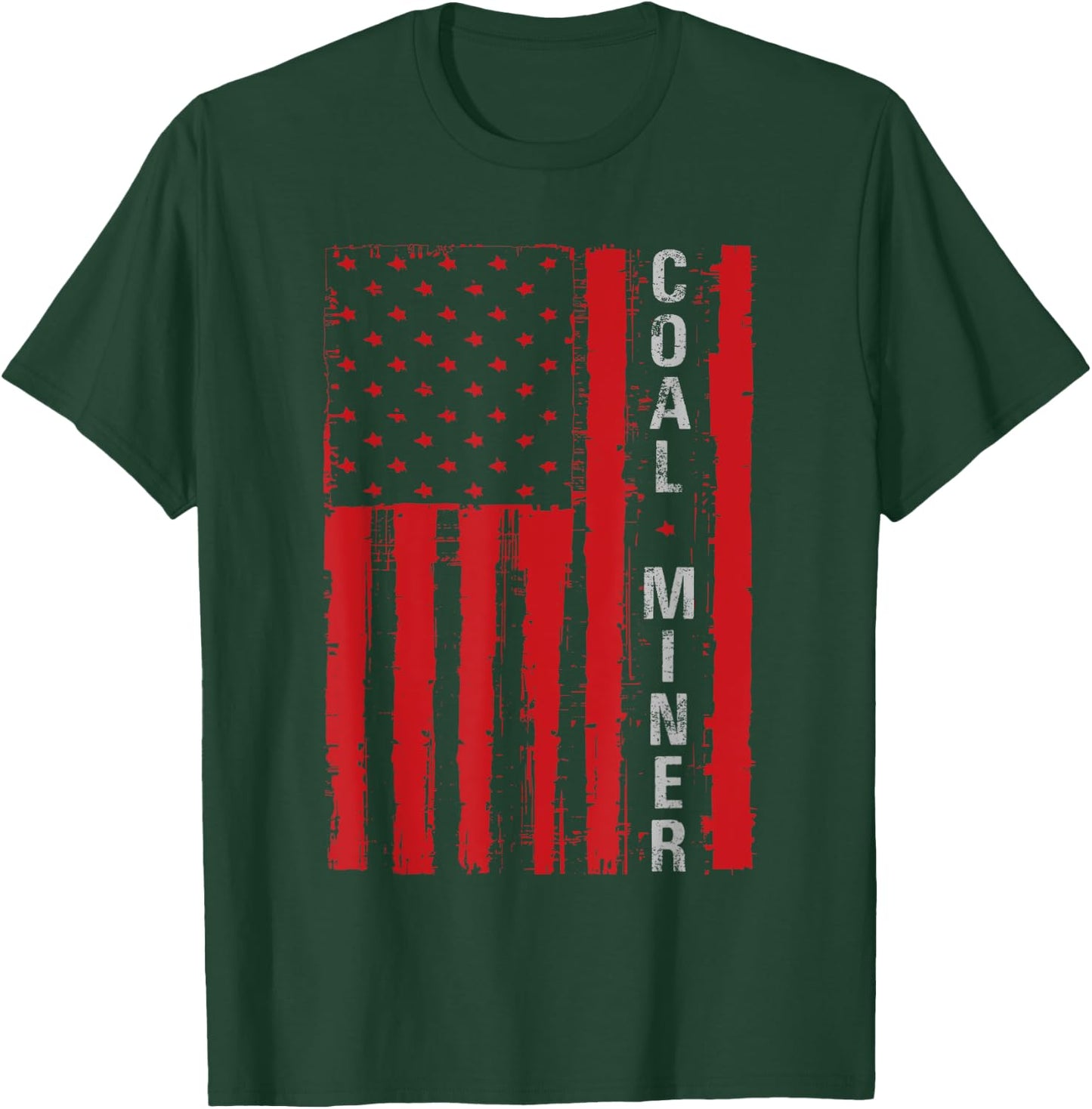 Distressed American Flag Coal Miner Mining Proud Men Gifts T-Shirt - T-Shirt | Forest
