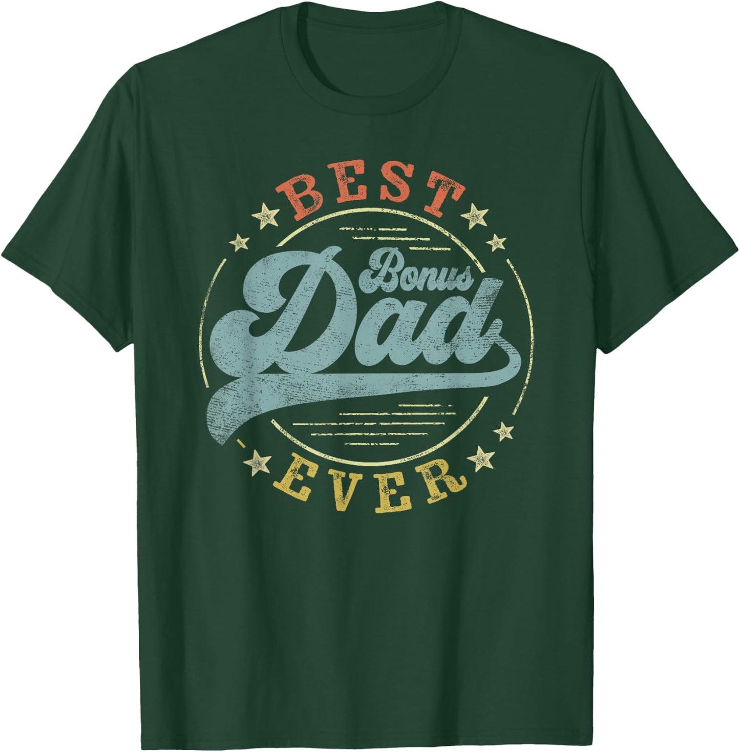 Best Bonus Dad Ever Father's Day Dad Gifts Vintage Emblem T-Shirt - T-Shirt | Forest