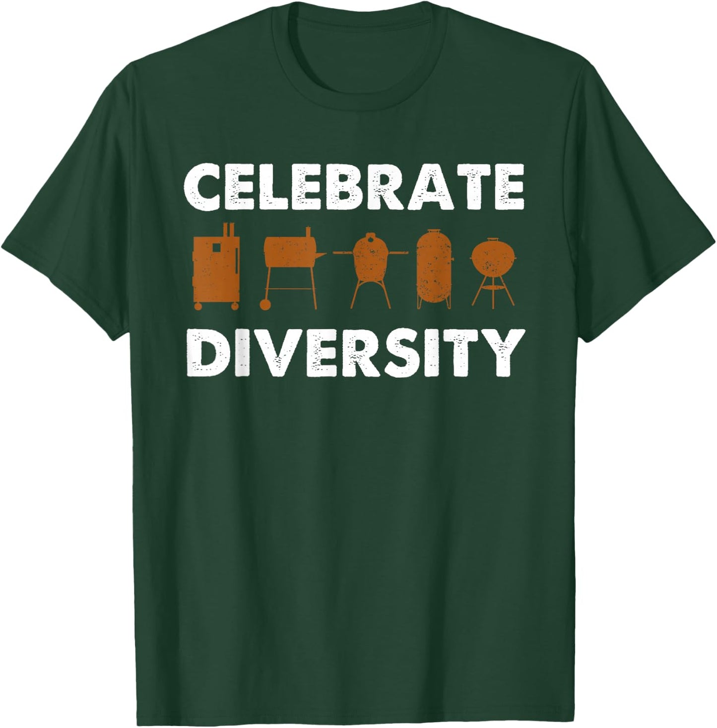 Funny Grilling BBQ Smoker Gift Men Women Celebrate Diversity T-Shirt - T-Shirt | Forest