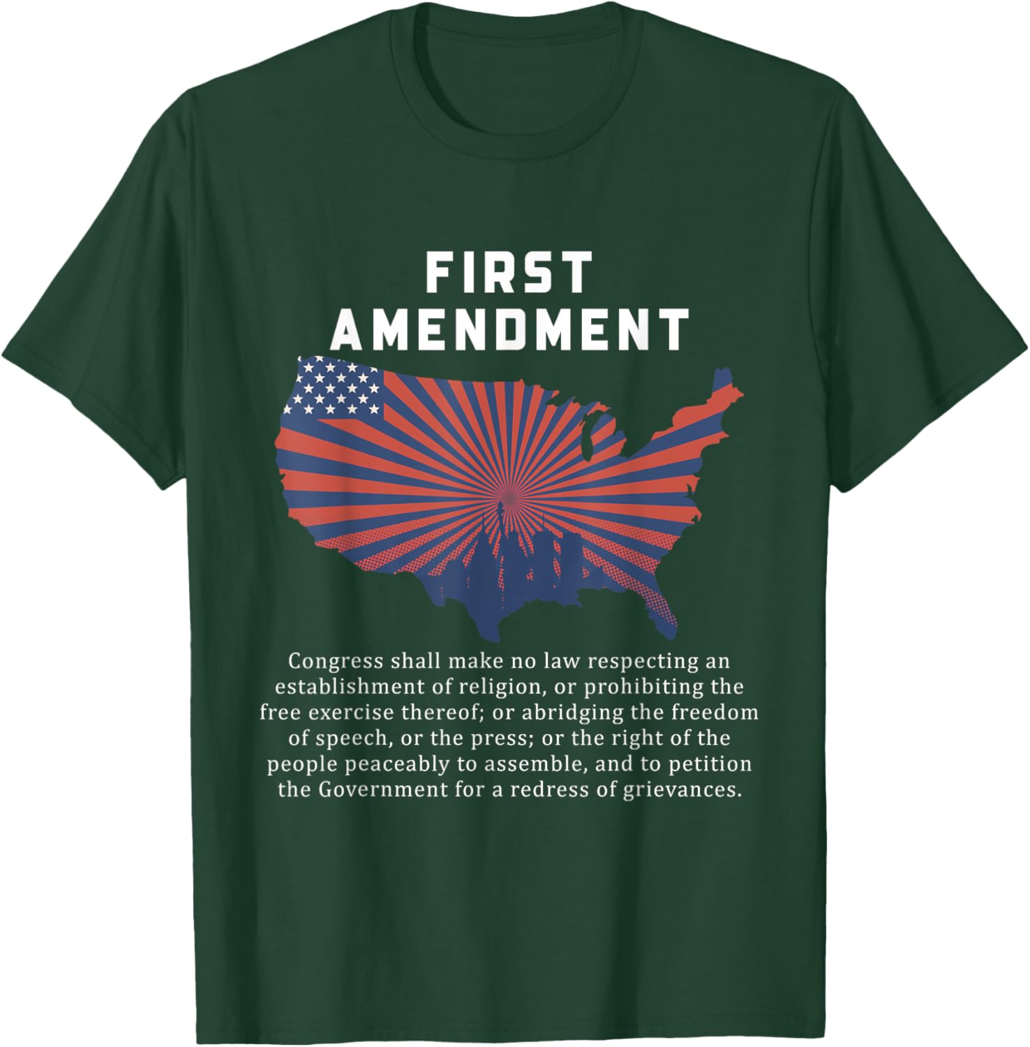 1St First Amendment U.S. Constitution Patriot US History T-Shirt - T-Shirt | Forest