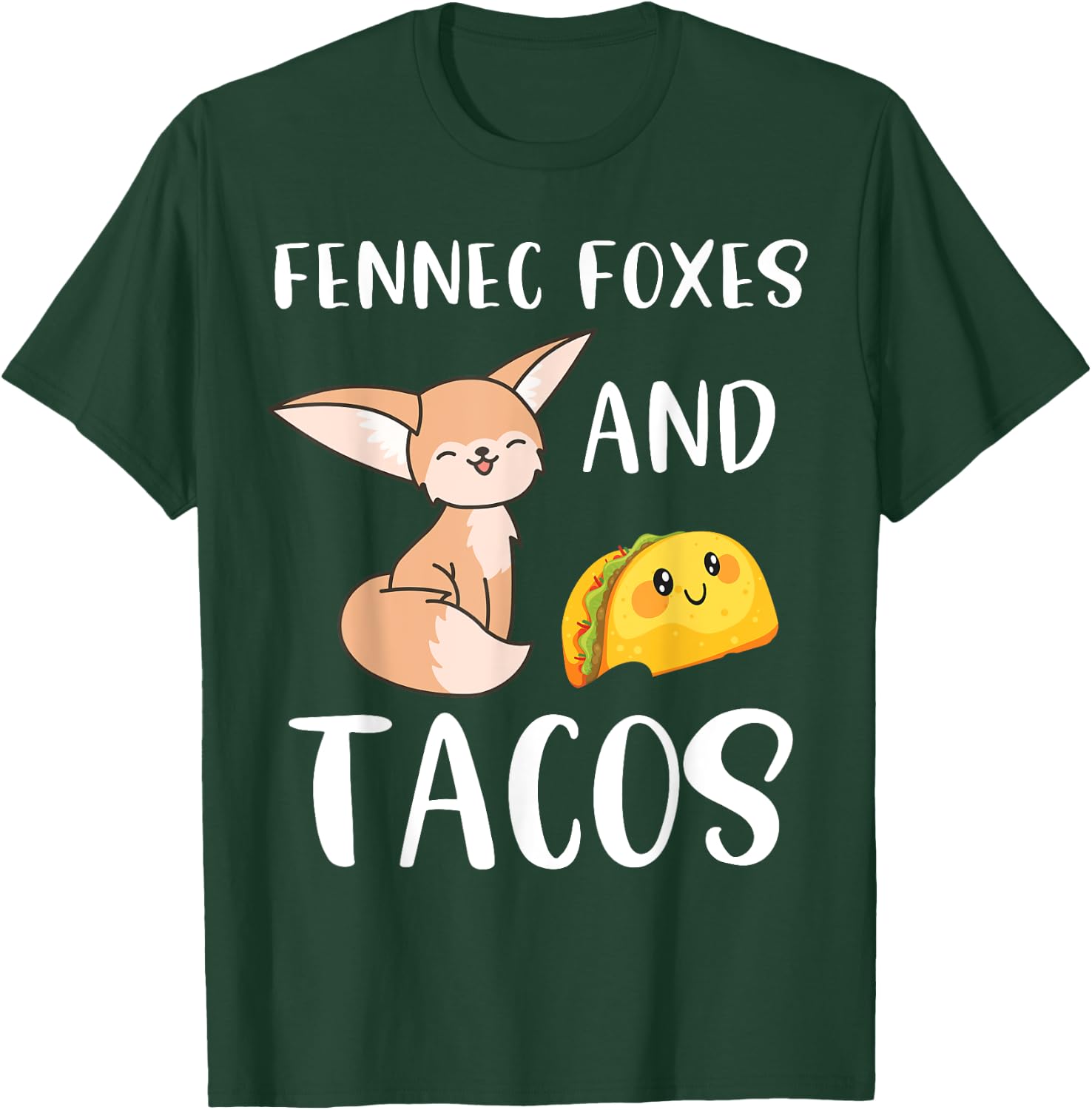Fennec Foxes and Tacos Funny Fennec Fox and Taco Lover T-Shirt - T-Shirt | Forest