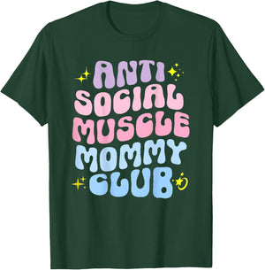 Funny Anti Social Muscle Mommy Club Groovy Pump Cover T-Shirt - T-Shirt | Forest