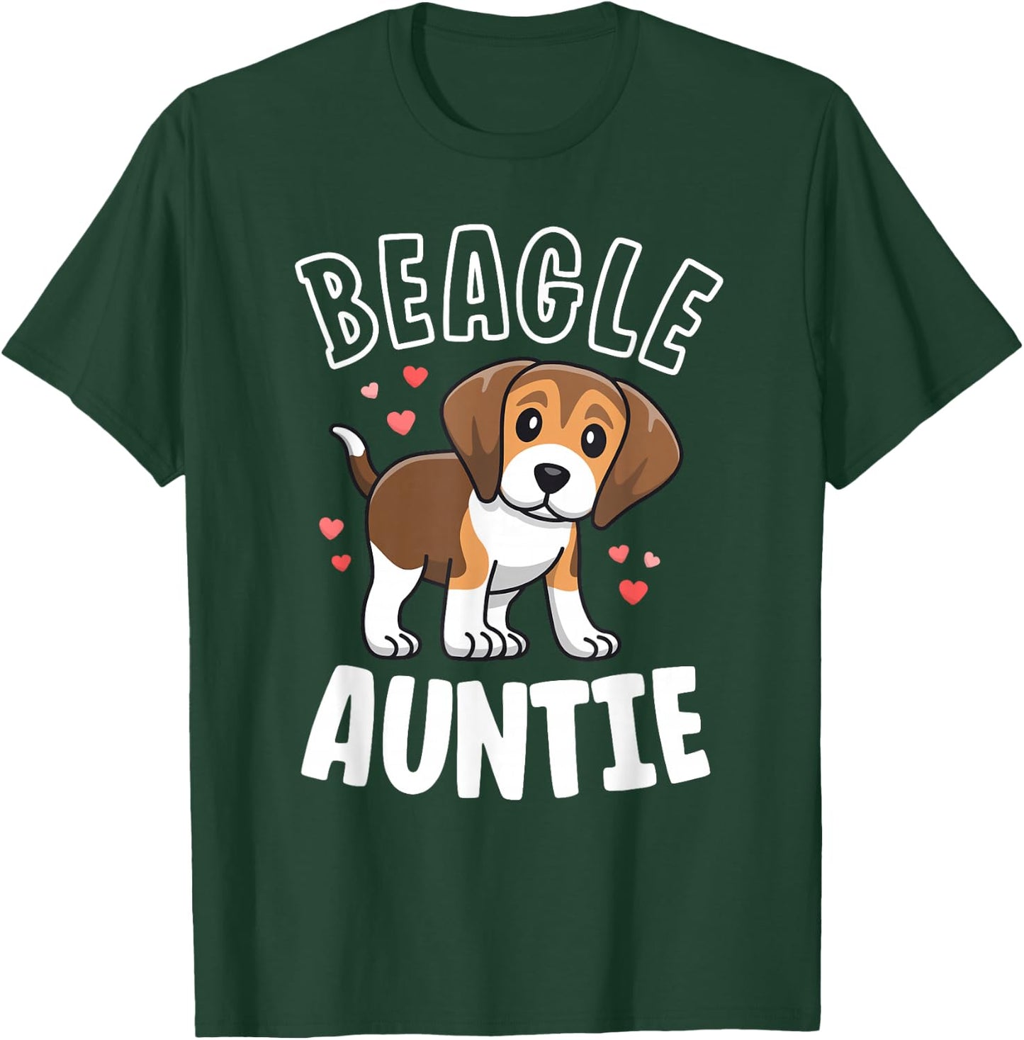 Beagle Aunt Gift Dog Love My Beagle Auntie Shirt Women T-Shirt - T-Shirt | Forest