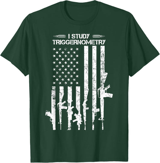 I Study Triggernometry - Funny Gun Pro Guns American Flag T-Shirt - T-Shirt | Forest