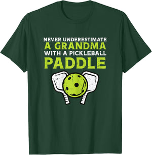 Never Underestimate Grandma With Pickleball Paddle Women T-Shirt - T-Shirt | Forest