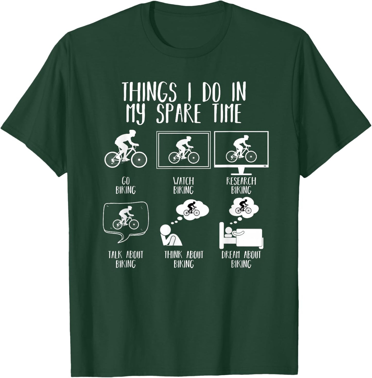 Things I Do in My Spare Time Mountain Bike Funny Biking T-Shirt - T-Shirt | Forest