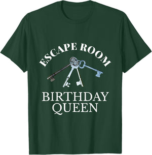 Escape Room Birthday Queen T-Shirt - T-Shirt | Forest