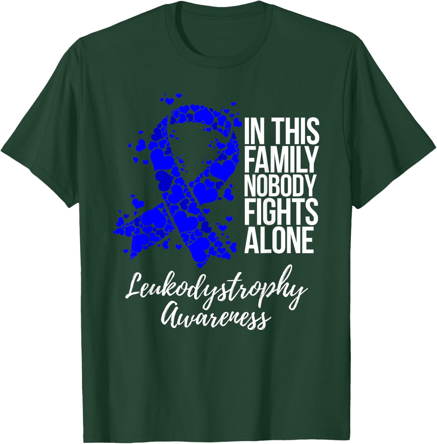 Family Support Blue Ribbon Leukodystrophy Awareness T-Shirt - T-Shirt | Forest