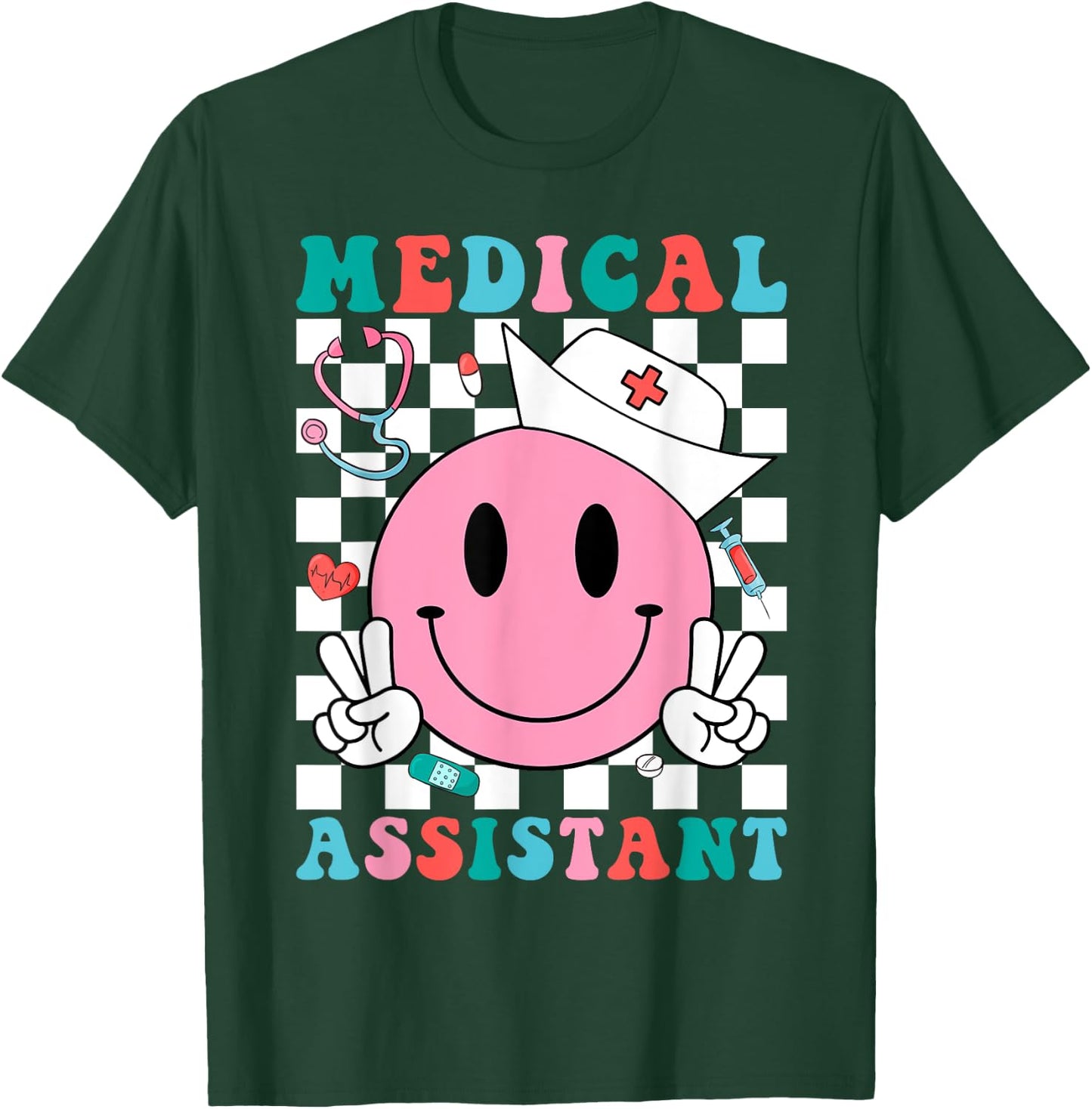 Funny Medical Assistant MA CMA Nursing Doctor Assistant T-Shirt - T-Shirt | Forest