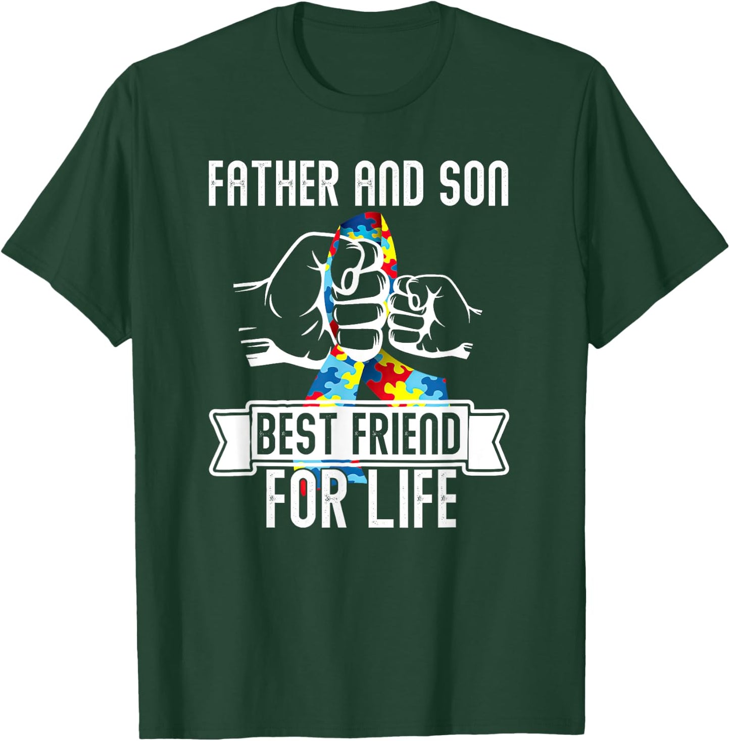 Father And Son Best Friend For Life Dad Fun Autism Awareness T-Shirt - T-Shirt | Forest