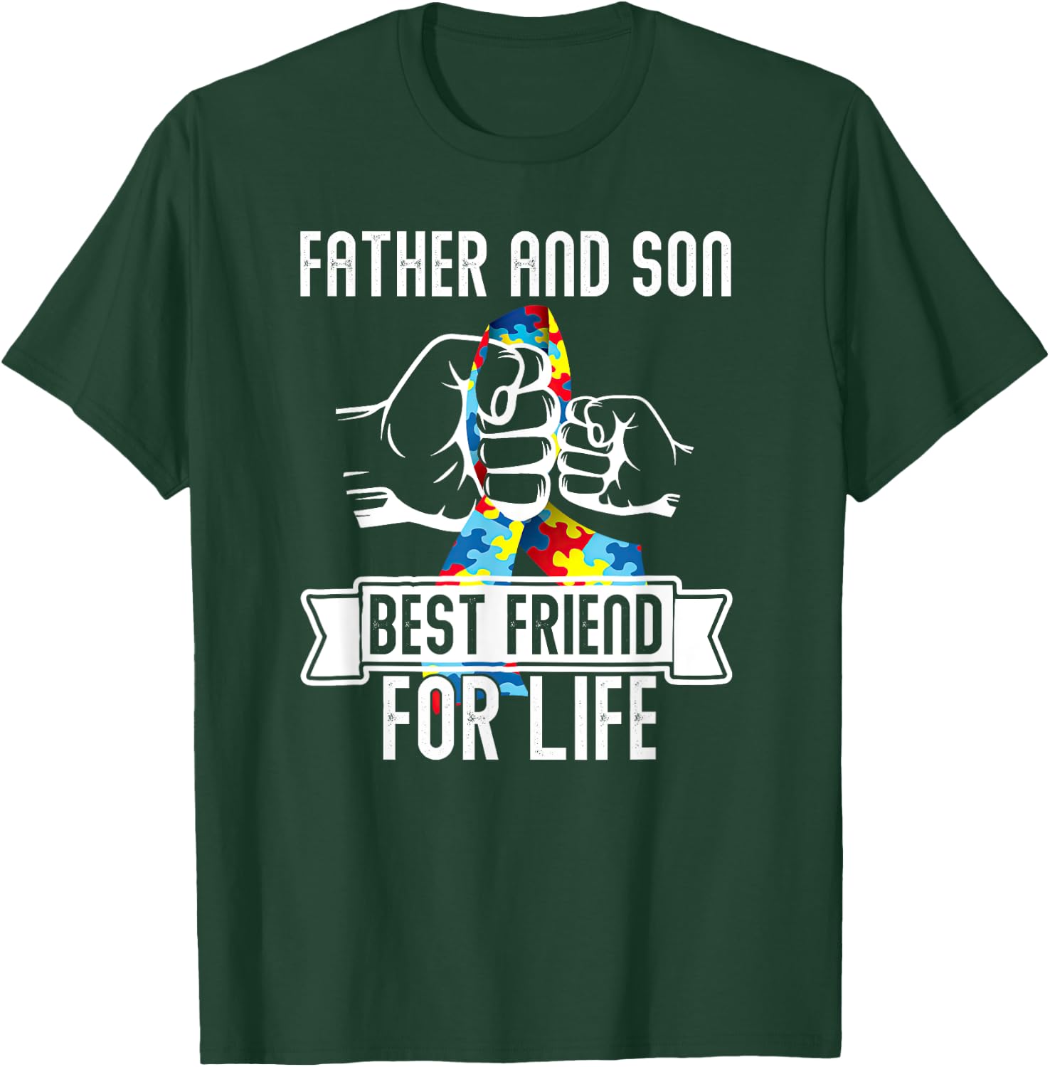 Father And Son Best Friend For Life Dad Fun Autism Awareness T-Shirt - T-Shirt | Forest
