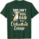 This isn't dog hair, it is Chihuahua, funny doglover design Men Women Kids T-Shirt - T-Shirt | Forest