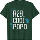 Reel cool Popo Fishing Father’s Day Gift Fisherman Popo T-Shirt - T-Shirt | Forest
