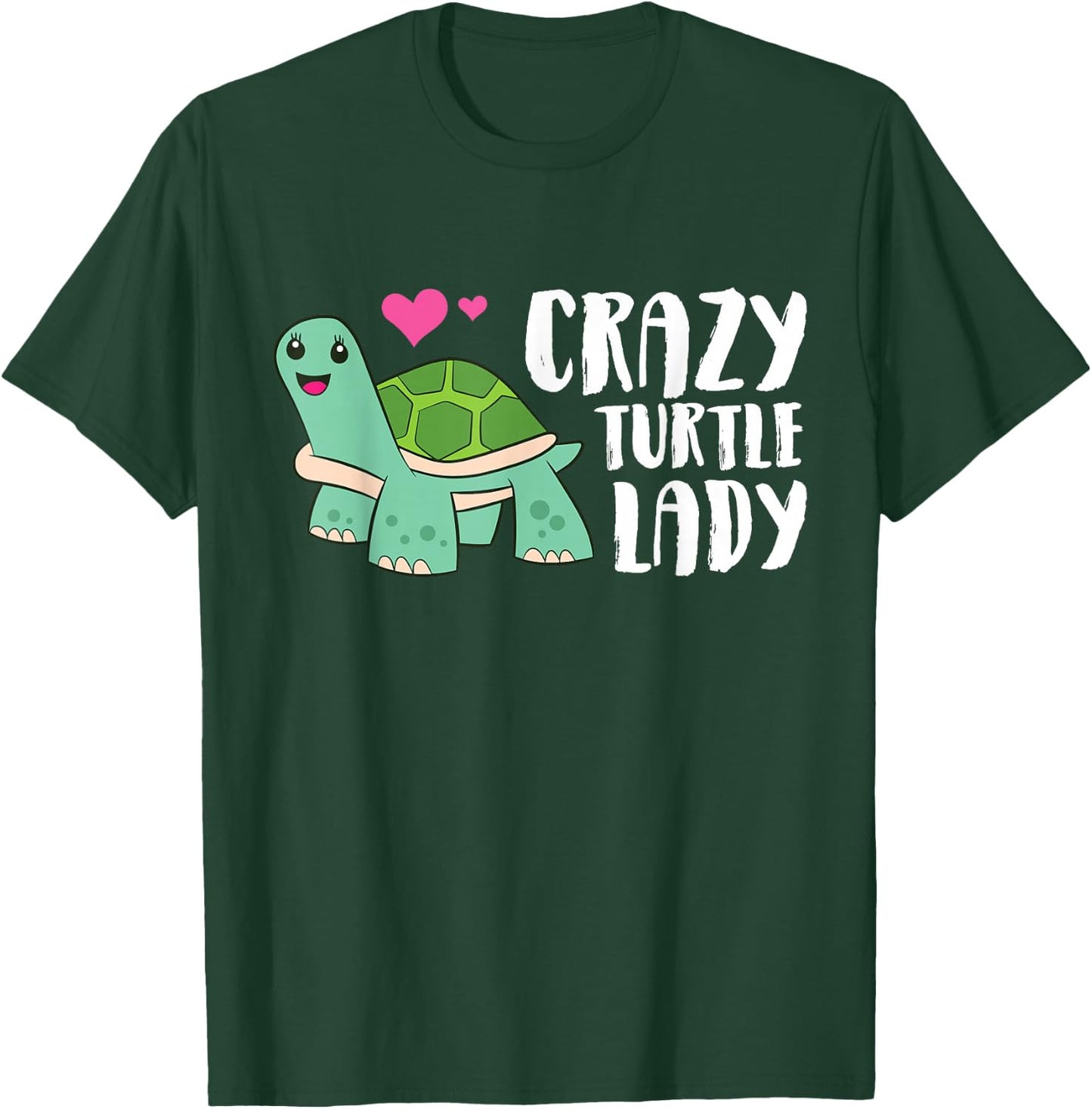 Crazy Turtle Lady Women Turtle Girl T-Shirt - T-Shirt | Forest