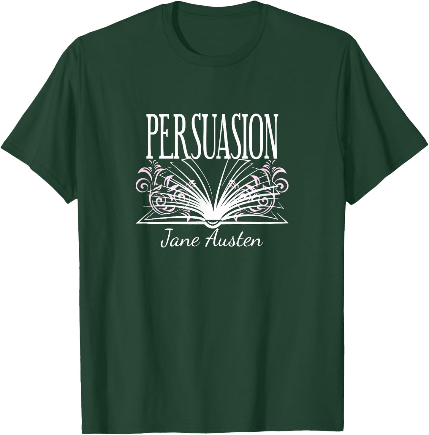 Jane Austen Persuasion Romantic Novel Book Club Mr. Darcy T-Shirt - T-Shirt | Forest