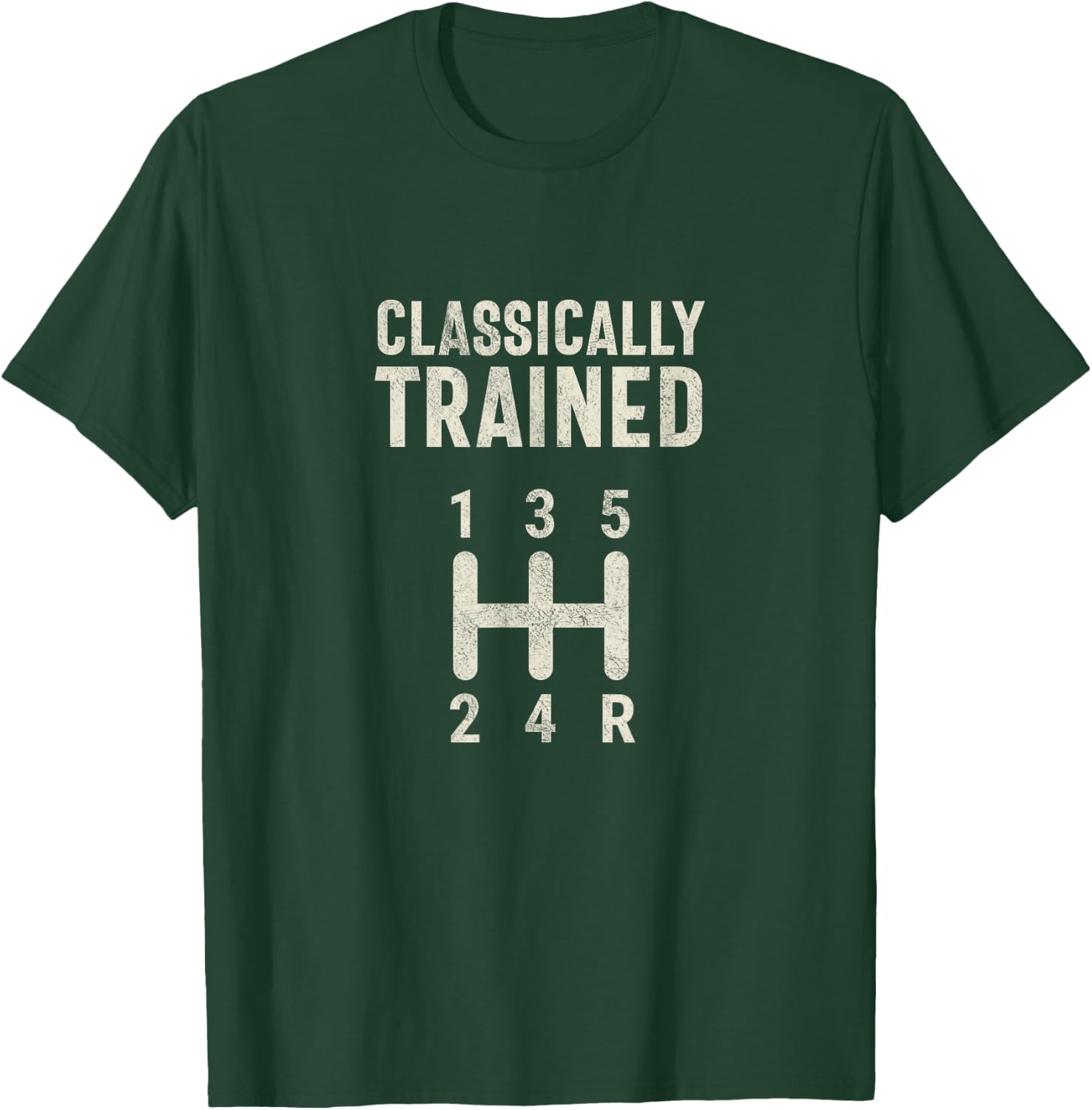 Classically Trained Stick Driver Manual Transmission Car T-Shirt - T-Shirt | Forest