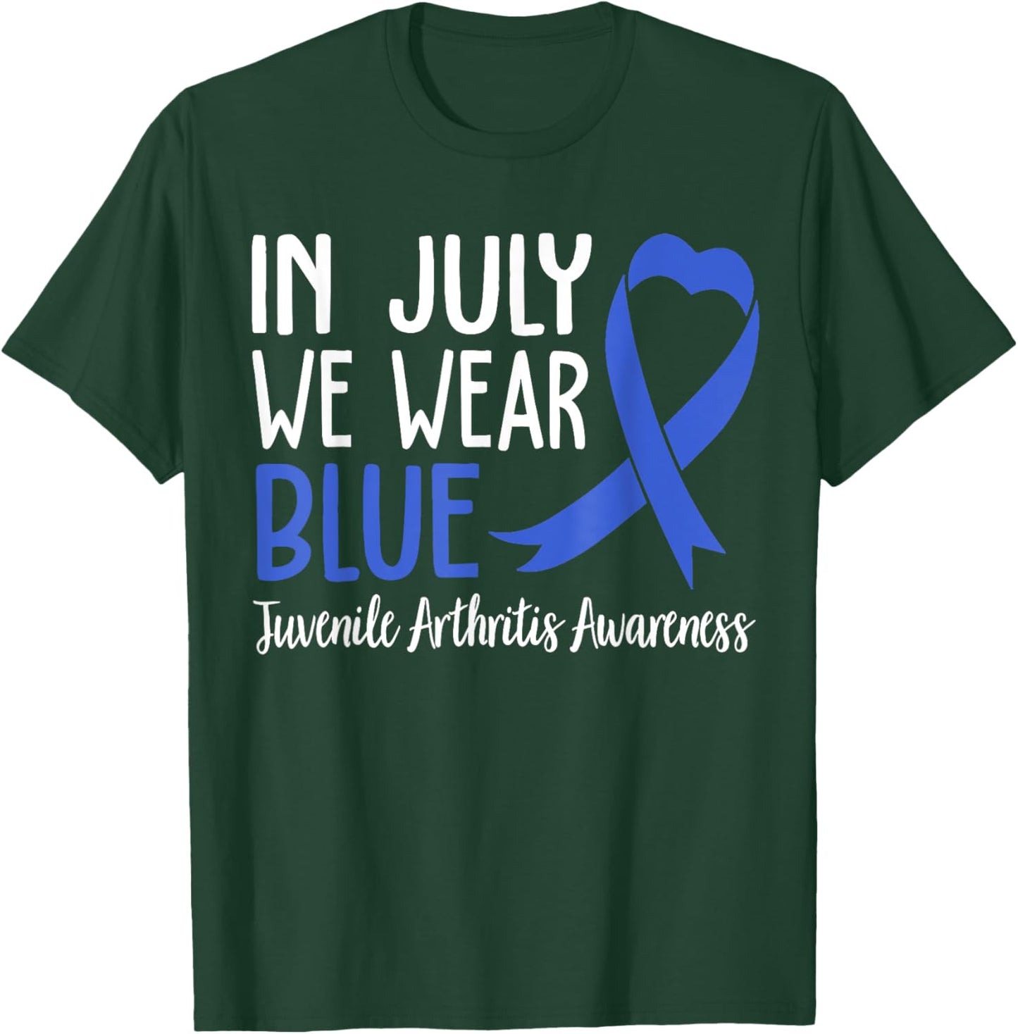 I Wear Blue Juvenile Arthritis Awareness T-Shirt - T-Shirt | Forest
