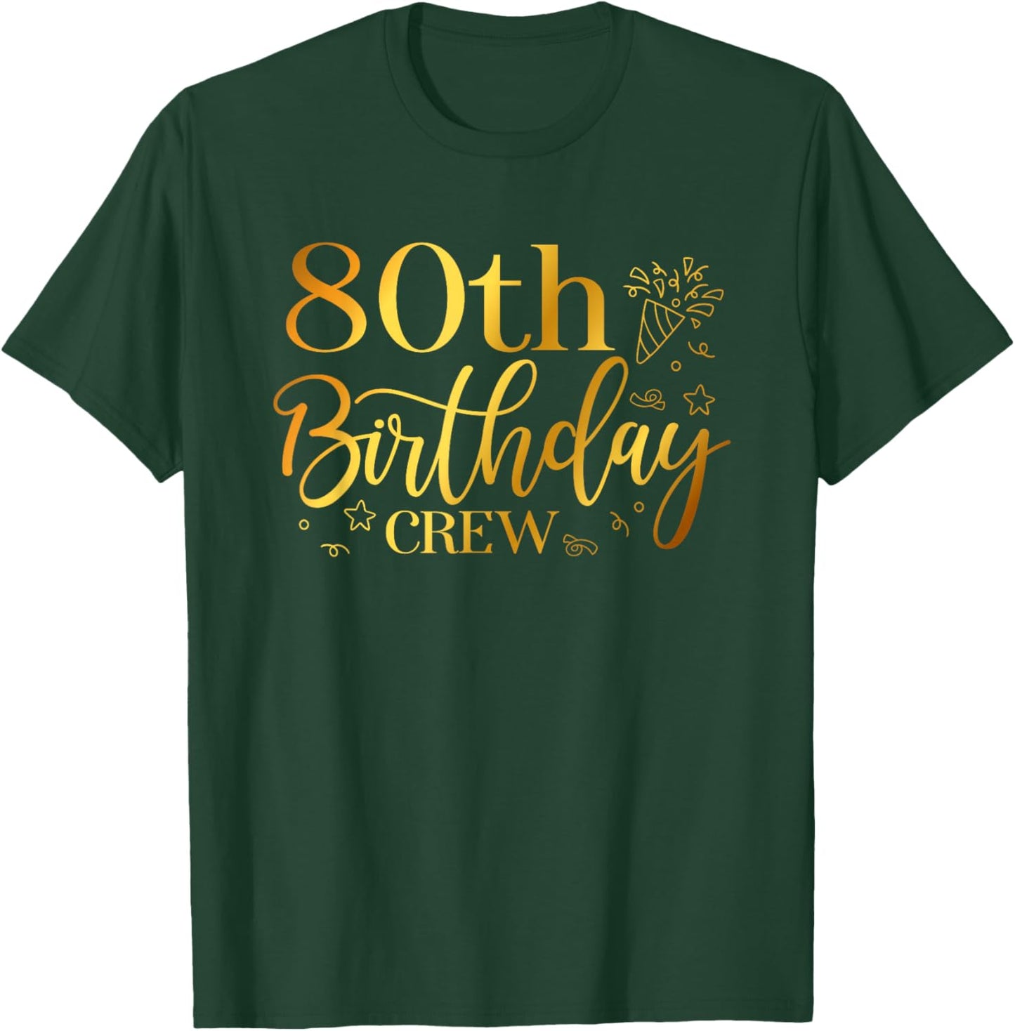 80th Birthday Crew 80 Years Old Bday Matching Group Party T-Shirt - T-Shirt | Forest