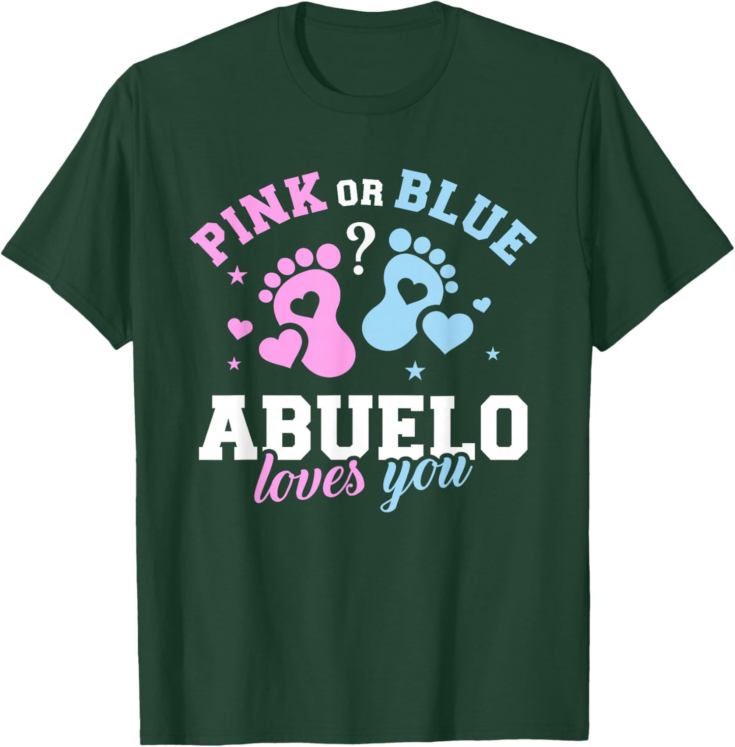 Gender Reveal Abuelo Grandpa T-Shirt - T-Shirt | Forest