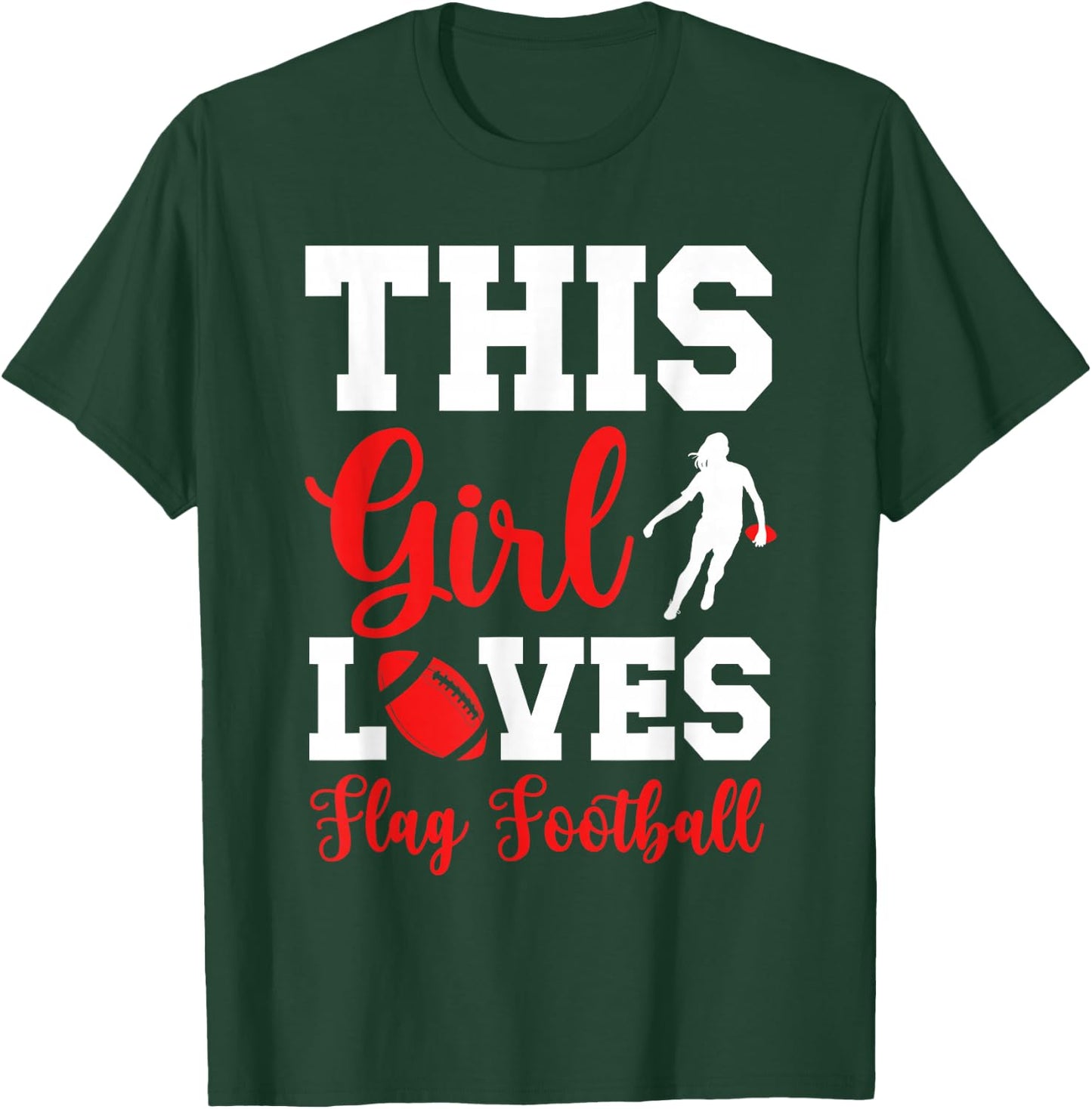 This Girl Loves Flag Football Girl Flag Football Player T-Shirt - T-Shirt | Forest