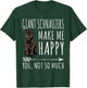 Giant Schnauzers Make Me Happy You Not So Much Dog Lover T-Shirt - T-Shirt | Forest